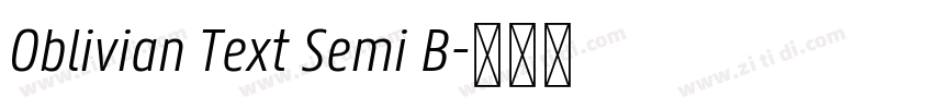 Oblivian Text Semi B字体转换